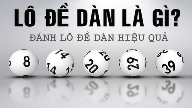 Khái niệm niệm lô đề dàn là gì