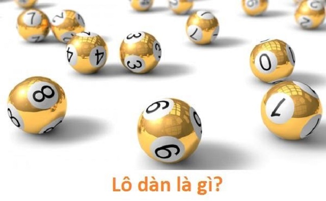 Lô dàn là gì? Tìm hiểu về phương pháp soi cầu lô dàn